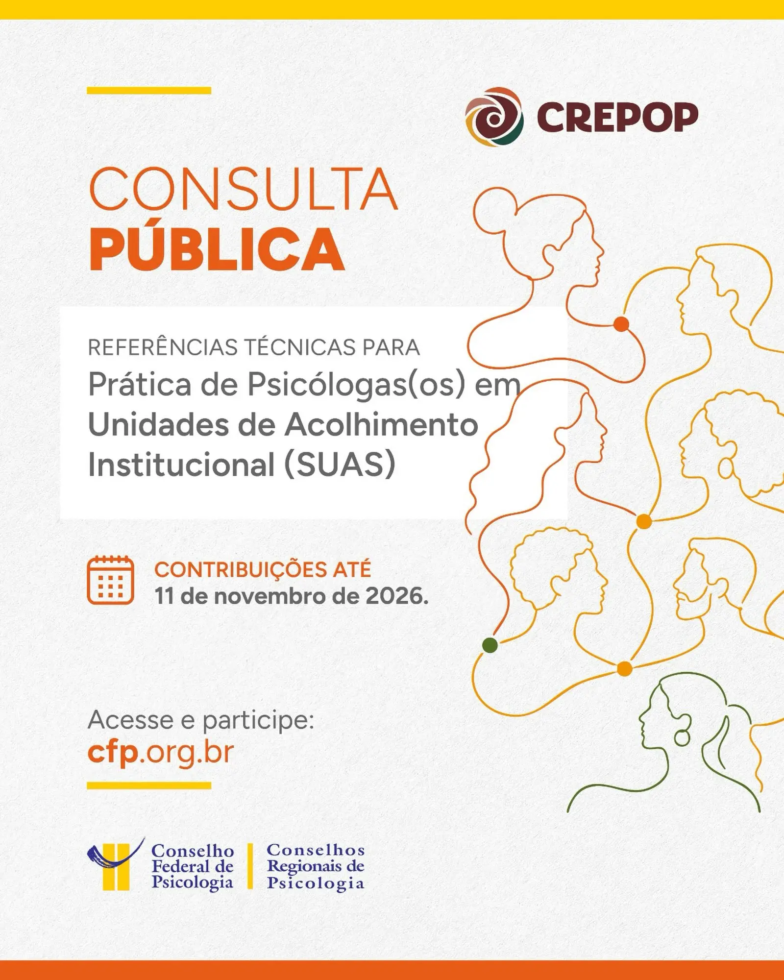 Consulta Pública - Referências Técnicas para Práticas de Psicólogas(os) em Unidades de Acolhimento Institucional (SUAS)