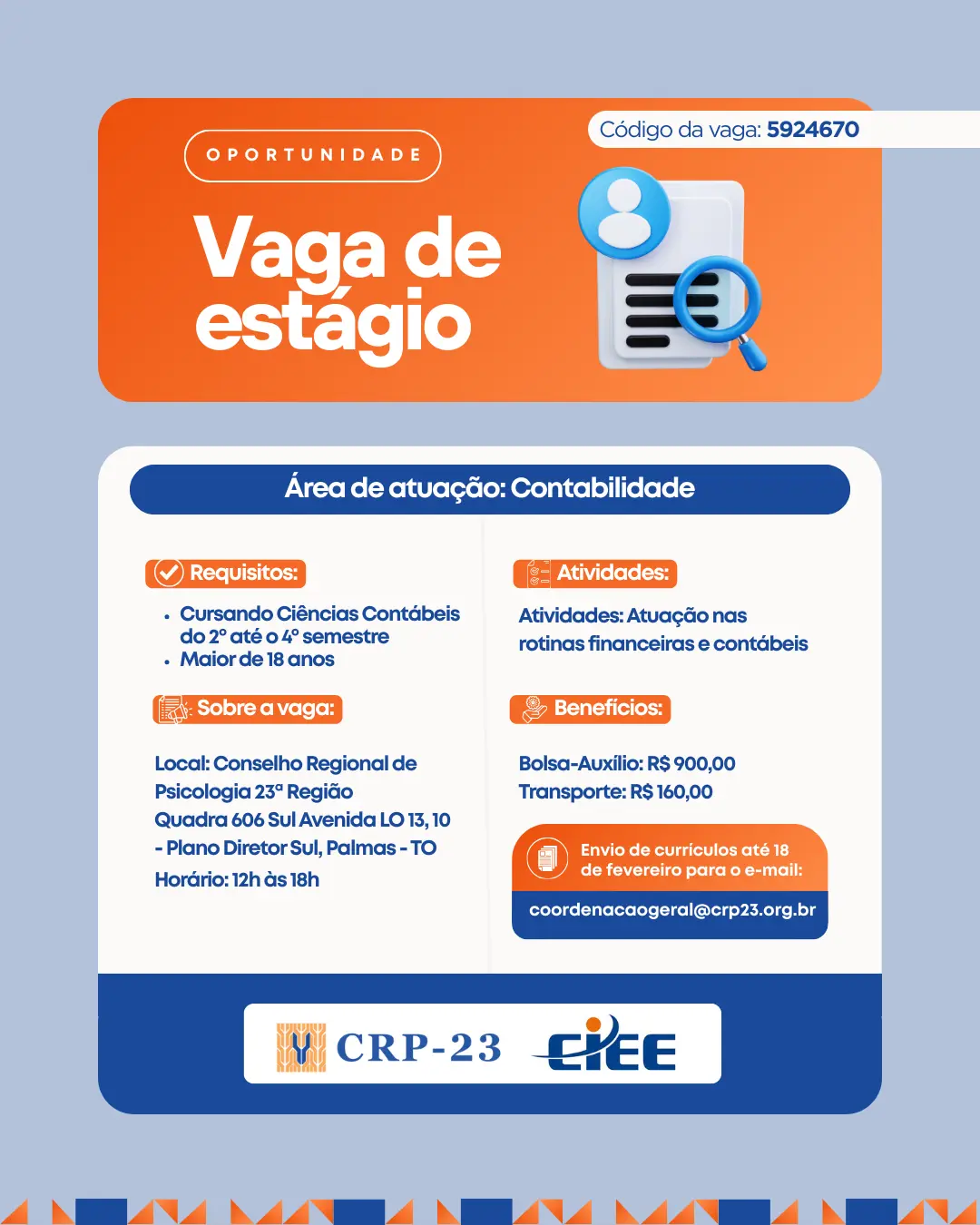 VAGA DE ESTÁGIO CONTABILIDADE - PRORROGAÇÃO DO PRAZO