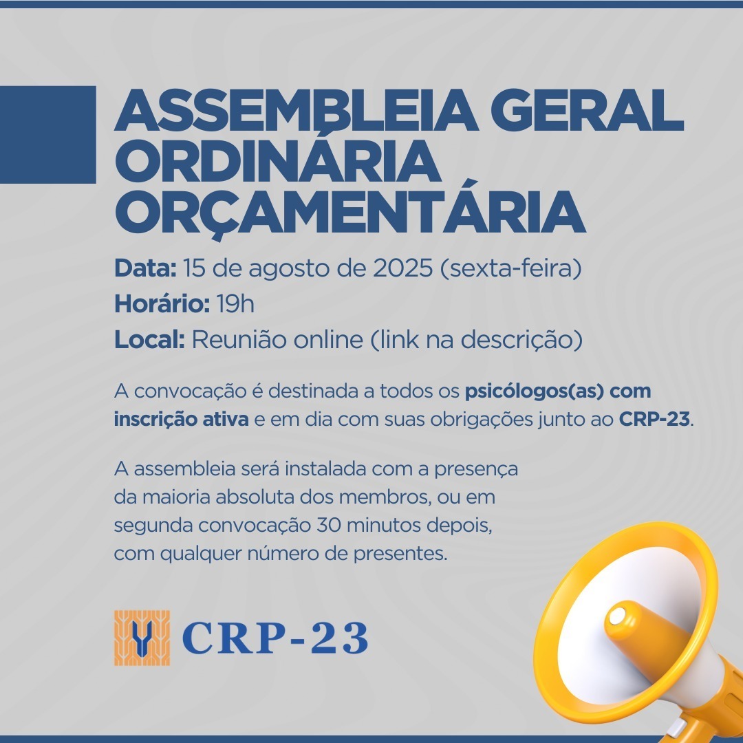 Convocação – Assembleia Geral Ordinária Orçamentária